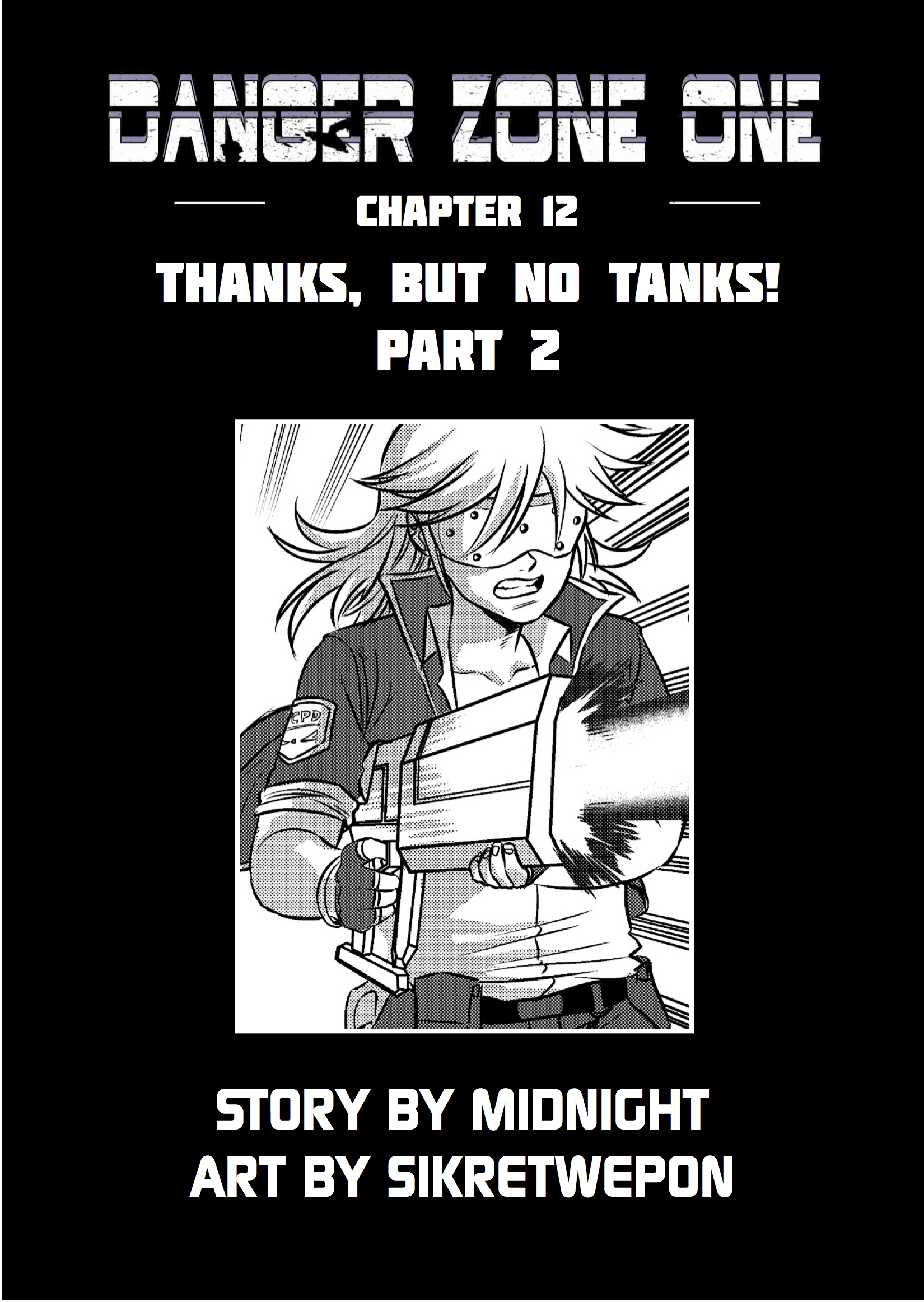 Chapter 12: Thanks, But No Tanks! Part 2